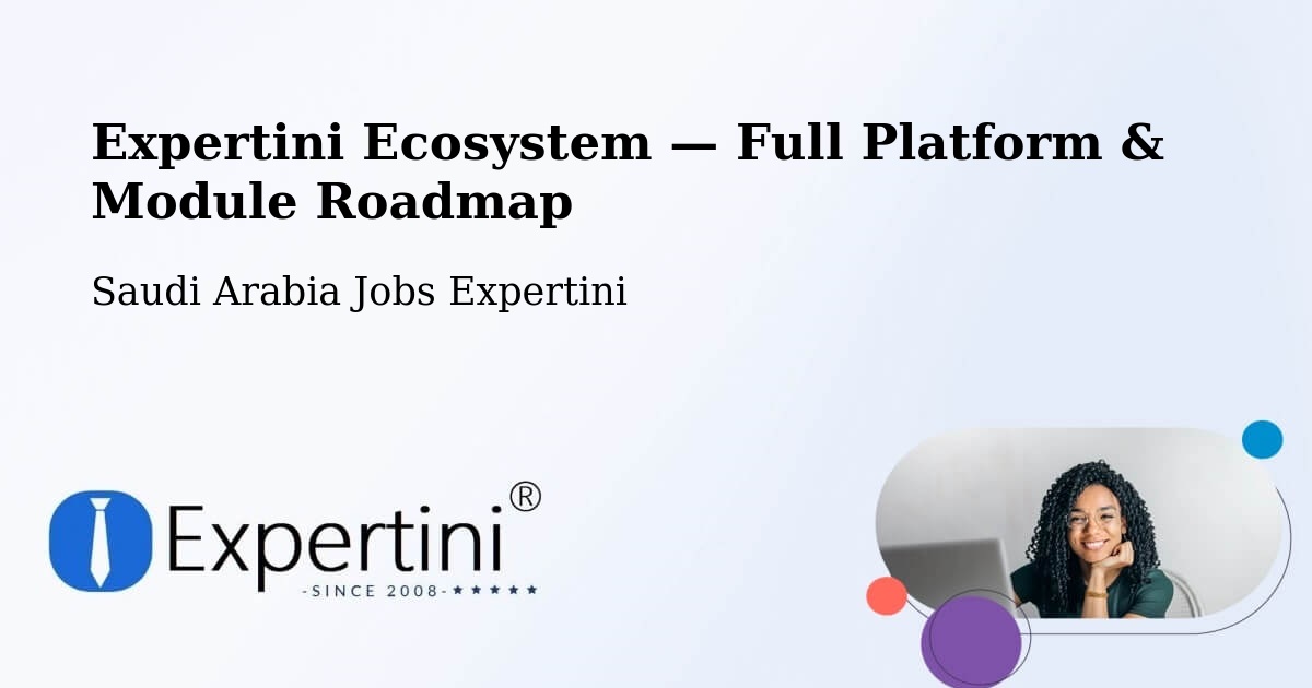 Expertini Ecosystem — Full Platform & Module Roadmap – Duba