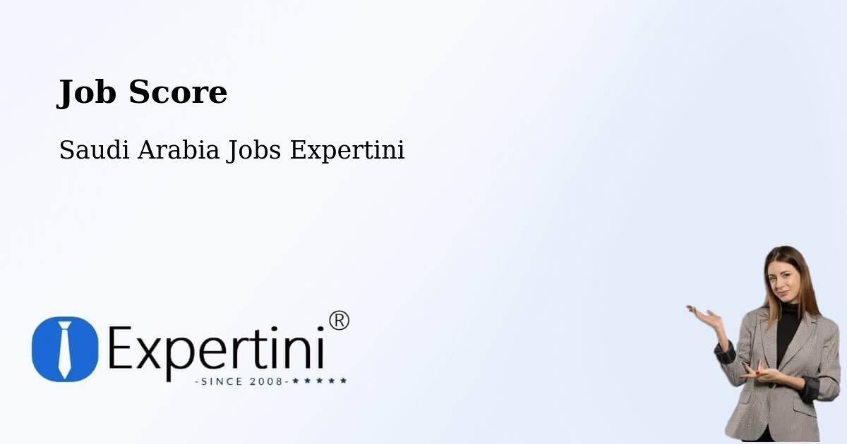 Job Score & Job Description Score Tool – Duba - Saudi Arabia Jobs Expertini