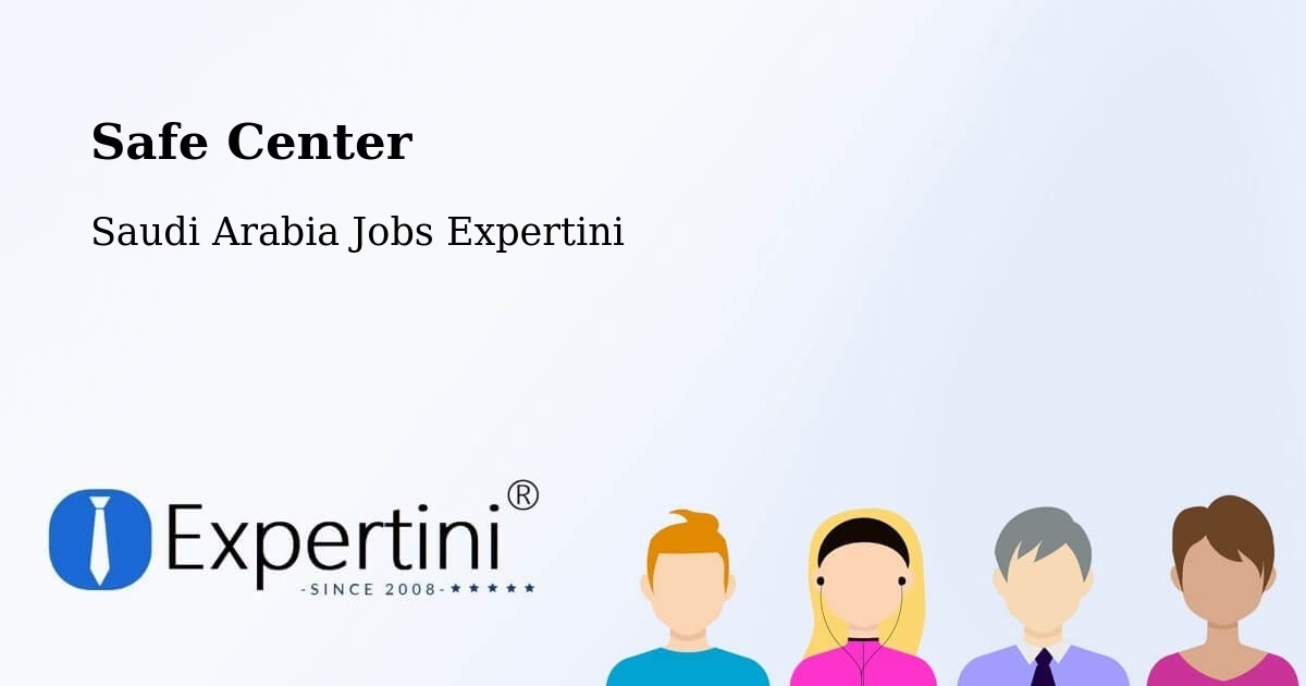 Safety Center – Duba - Saudi Arabia Jobs Expertini